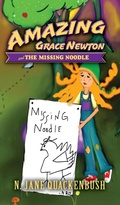 Cover: Amazing Grace Newton and The Missing Noodle - Hidden Wolf Books