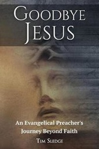 Enlarge image Cover: Goodbye Jesus - Insighting Growth Publications Inc.