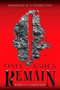 Cover: Only Ashes Remain - Clarion Books