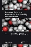 Cover: Advanced Polymeric Materials for Sustainability and Innovations - Apple Academic Press