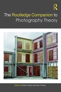Cover: The Routledge Companion to Photography Theory - Routledge