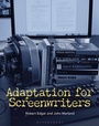 Cover: Adaptation for Screenwriters - Bloomsbury Academic