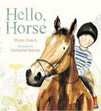 Enlarge image Cover: Hello, Horse - Walker Books Ltd