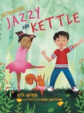 Cover: Jazzy and Kettle - Archway Publishing