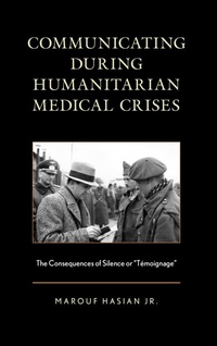 Enlarge image Cover: Communicating during Humanitarian Medical Crises - Lexington Books