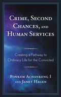 Cover: Crime, Second Chances, and Human Services - Lexington Books