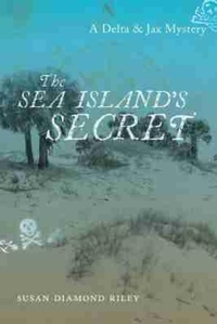 Enlarge image Cover: The Sea Island's Secret - University of South Carolina Press