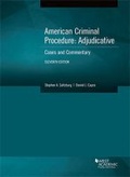 Cover: American Criminal Procedure, Adjudicative - West Academic Press
