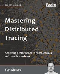 Abbildung von: Mastering Distributed Tracing - De Gruyter