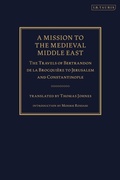 Cover: A Mission to the Medieval Middle East - I.B. Tauris