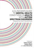 Cover: A Clinician's Guide to Mental Health Conditions in Adults with Autism Spectrum Disorders - Jessica Kingsley Publishers