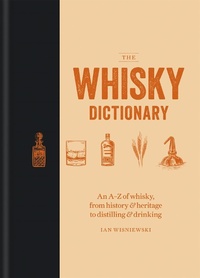 Abbildung von: The Whisky Dictionary - Mitchell Beazley