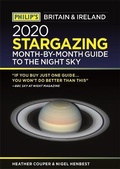 Cover: Philip's 2020 Stargazing Month-by-Month Guide to the Night Sky Britain & Ireland - Philip's