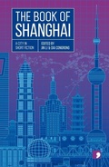 Cover: The Book of Shanghai - Comma Press