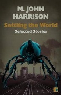 Enlarge image Cover: Settling the World - Comma Press