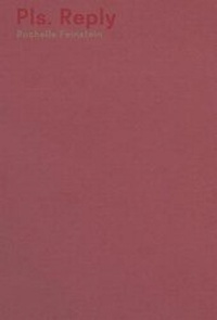 Enlarge image Cover: Pls. Reply - Ugly Duckling Presse