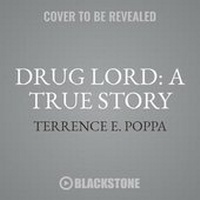 Enlarge image Cover: Drug Lord Lib/E - Blackstone Publishing