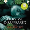 Cover: How We Disappeared - Hanover Square Press