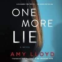 Enlarge image Cover: One More Lie Lib/E - Hanover Square Press