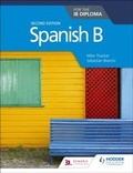 Cover: Spanish B for the IB Diploma Second Edition - Hodder Education