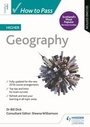 Cover: How to Pass Higher Geography, Second Edition - Hodder Gibson