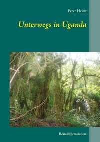 Abbildung von: Unterwegs in Uganda - BoD - Books on Demand