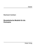 Cover: Biostatistische Modelle f&uuml;r die Perimetrie - Shaker