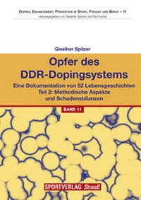 Abbildung von: Opfer des DDR-Dopingsystems. Teil 2 - Sportverlag Strauß