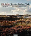 Cover: 100 Jahre Klappholttal auf Sylt 1919 bis 2019 - Husum Druck- und Verlagsgesellschaft