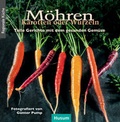 Cover: M&ouml;hren, Karotten oder Wurzeln - Husum Druck- und Verlagsgesellschaft