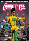 Cover: Black Hammer: Quantum Age - Splitter-Verlag