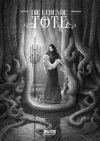 Abbildung von: Die lebende Tote (Splitter Diamant Vorzugsausgabe) - Splitter-Verlag