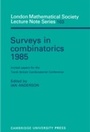 Cover: Surveys in Combinatorics 1985 - Cambridge University Press