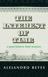 Enlarge image Cover: The Interest of Time - Coldmark Press
