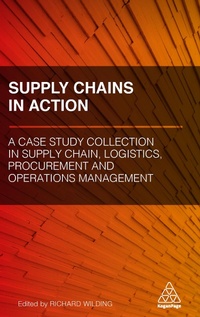 Abbildung von: Supply Chains in Action - Kogan Page Ltd
