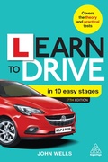 Cover: Learn to Drive in 10 Easy Stages - Kogan Page Ltd