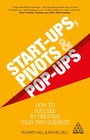 Cover: Start-Ups, Pivots and Pop-Ups - Kogan Page Ltd