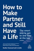 Cover: How to Make Partner and Still Have a Life - Kogan Page Ltd