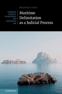 Abbildung von: Maritime Delimitation as a Judicial Process - Cambridge University Press
