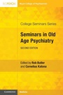 Cover: Seminars in Old Age Psychiatry - Cambridge University Press