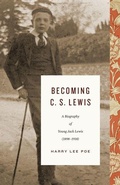 Cover: Becoming C. S. Lewis - Crossway Books