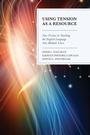 Cover: Using Tension as a Resource - Rowman & Littlefield Publishers