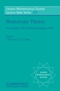 Cover: Homotopy Theory: Proceedings of the Durham Symposium 1985 - Cambridge University Press