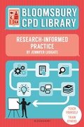 Cover: Bloomsbury CPD Library: Research-Informed Practice - Bloomsbury Education