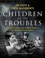 Cover: Children of the Troubles - Hachette Books Ireland
