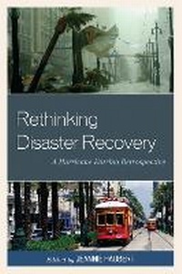 Enlarge image Cover: Rethinking Disaster Recovery - Lexington Books