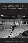 Cover: Heavy Metal Music and the Communal Experience - Lexington Books