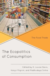 Enlarge image Cover: The Ecopolitics of Consumption - Lexington Books