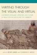 Cover: Writing through the Visual and Virtual - Lexington Books