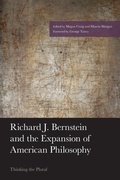 Cover: Richard J. Bernstein and the Expansion of American Philosophy - Lexington Books